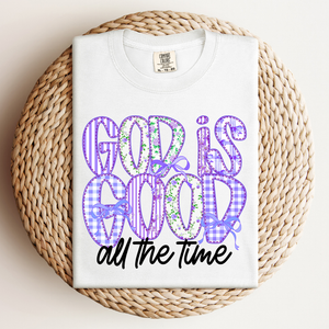 purple God is Good - All the Time T-Shirt